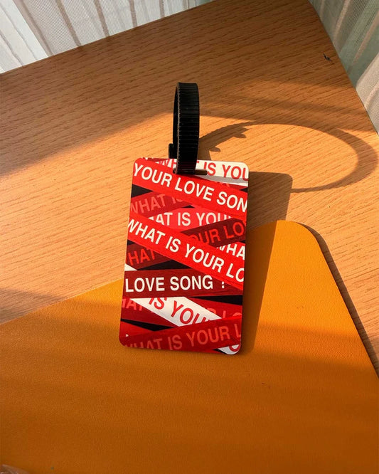 What Is Your Love Song Bangtan Luggage Tag